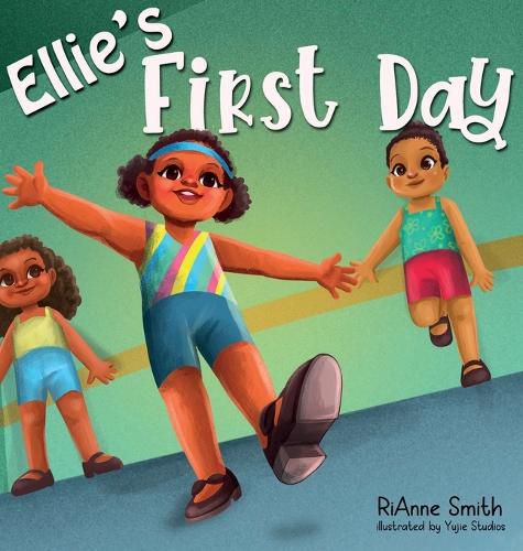 Cover image for Ellie's First Day