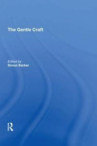 Cover image for The Gentle Craft: By Thomas Deloney