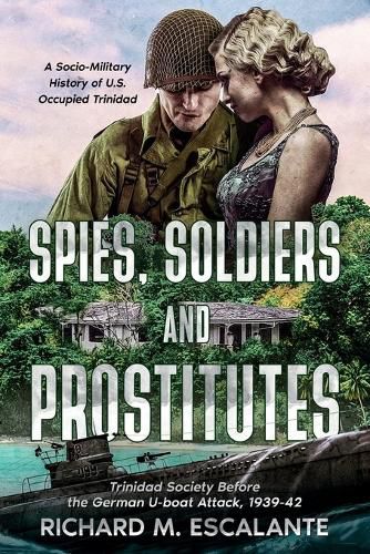 Cover image for Spies, Soldiers, and Prostitutes