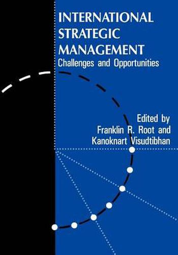 Cover image for International Strategic Management: Challenges And Opportunities