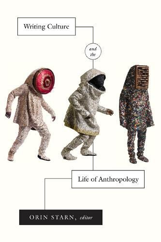 Cover image for Writing Culture and the Life of Anthropology