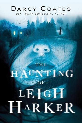 Cover image for The Haunting of Leigh Harker