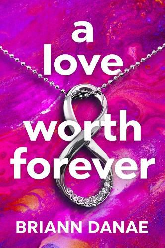 Cover image for A Love Worth Forever