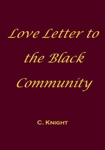 Cover image for Love Letter to the Black Community
