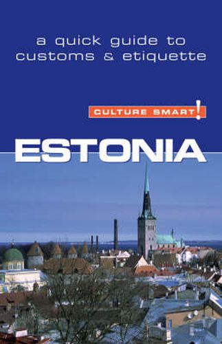 Cover image for Estonia - Culture Smart!: The Essential Guide to Customs and Culture