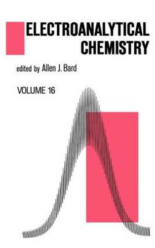 Cover image for Electroanalytical Chemistry: A Series of Advances