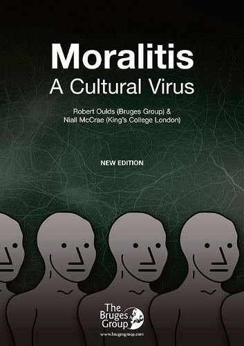 Cover image for Moralitis, A Cultural Virus