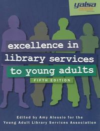 Cover image for Excellence in Library Services to Young Adults
