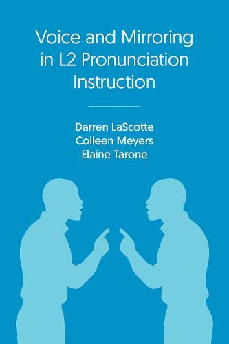 Cover image for Voice and Mirroring in L2 Pronunciation Instruction