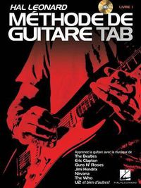 Cover image for Hal Leonard Methode de Guitare Tab