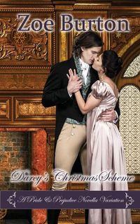 Cover image for Darcy's Christmas Scheme: A Pride & Prejudice Novella Variation