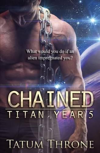 Cover image for Chained: Titan Year 5