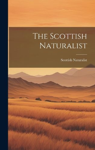 Cover image for The Scottish Naturalist