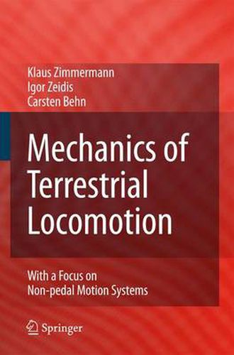 Cover image for Mechanics of Terrestrial Locomotion: With a Focus on Non-pedal Motion Systems