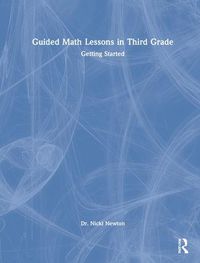 Cover image for Guided Math Lessons in Third Grade: Getting Started