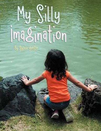 Cover image for My Silly Imagination