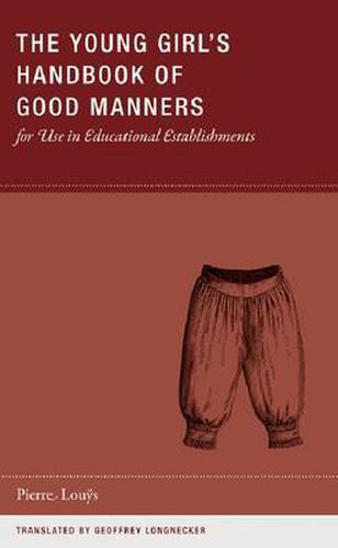 Cover image for The Young Girl's Handbook of Good Manners