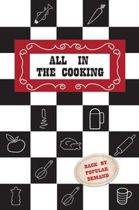 Cover image for All in the Cooking