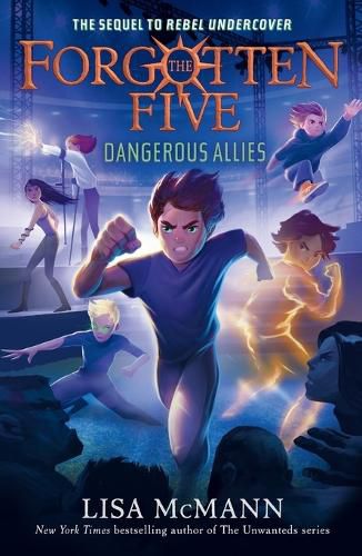 Dangerous Allies (The Forgotten Five, Book 4)