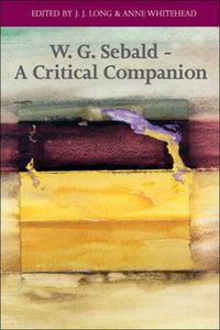 Cover image for W.G. Sebald: A Critical Companion