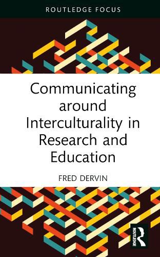 Communicating around Interculturality in Research and Education