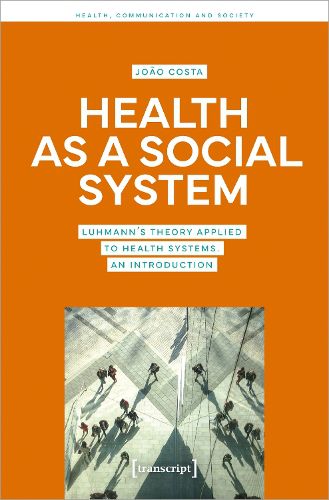 Cover image for Health as a Social System