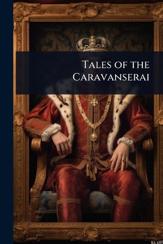 Cover image for Tales of the Caravanserai