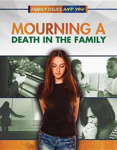 Mourning a Death in the Family