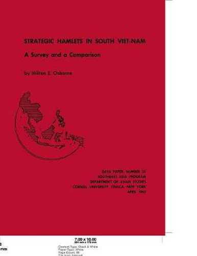 Strategic Hamlets in South Vietnam: A Survey and Comparison