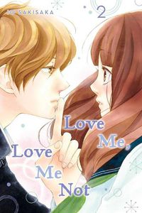Cover image for Love Me, Love Me Not, Vol. 2