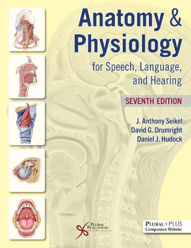 Cover image for Anatomy & Physiology for Speech, Language, and Hearing 2025