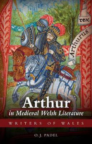 Cover image for Arthur in Medieval Welsh Literature