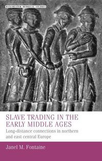 Cover image for Slave Trading in the Early Middle Ages