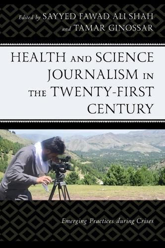 Cover image for Health and Science Journalism in the Twenty-First Century