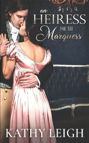 Cover image for An Heiress for the Marquess