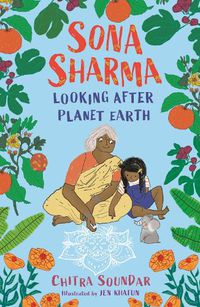 Cover image for Sona Sharma, Looking After Planet Earth