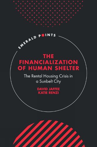 Cover image for The Financialization of Human Shelter