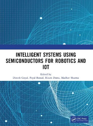 Cover image for Intelligent Systems Using Semiconductors for Robotics and IoT