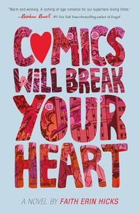 Cover image for Comics Will Break Your Heart