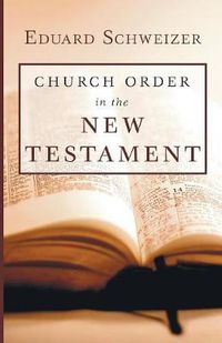 Cover image for Church Order in the New Testament