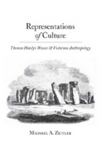 Cover image for Representations of Culture: Thomas Hardy's Wessex and Victorian Anthropology