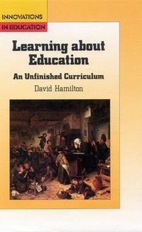 Cover image for LEARNING ABOUT EDUCATION