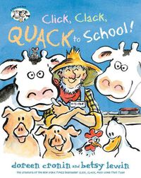 Cover image for Click, Clack, Quack to School!