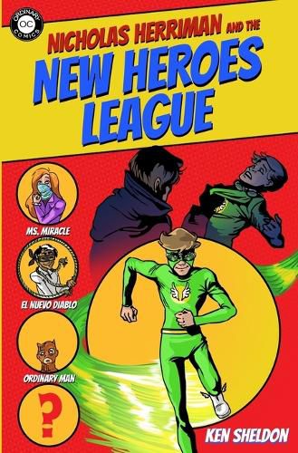 Cover image for Nicholas Herriman and the New Heroes League