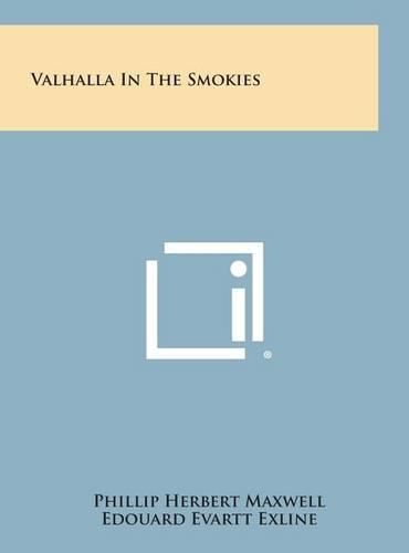 Cover image for Valhalla in the Smokies