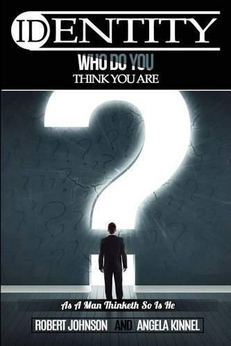 Cover image for Identity: Who Do You Think You Are?