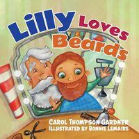 Cover image for Lilly Loves Beards