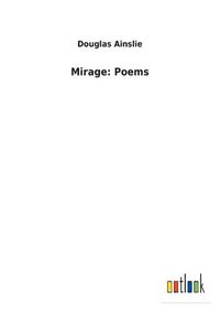 Cover image for Mirage: Poems