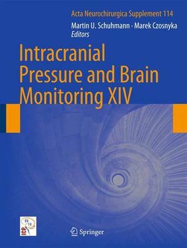 Cover image for Intracranial Pressure and Brain Monitoring XIV