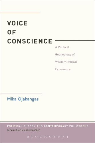 Cover image for The Voice of Conscience: A Political Genealogy of Western Ethical Experience